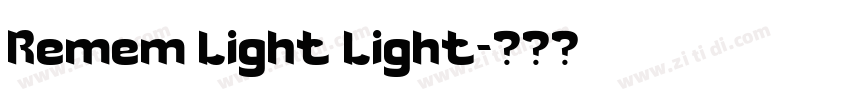 Remem Light Light字体转换